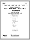 Will You Still Love Me Tomorrow - Full Score
