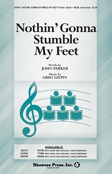 Nothin' Gonna Stumble My Feet 
