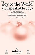 Joy To The World (Unspeakable Joy)