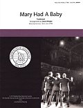Mary Had A Baby (arr. David Wright)