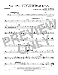 All I Want for Christmas Is You (arr. Michael Brown) - Trombone