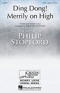 Ding Dong! Merrily On High!