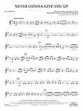 Never Gonna Give You Up (arr. Matt Conaway) - Bb Clarinet 1