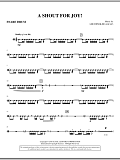 A Shout For Joy! - Snare Drum