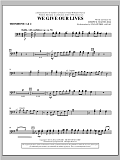 We Give Our Lives - Trombone 1 & 2