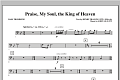 Praise, My Soul, The King Of Heaven - Bass Trombone