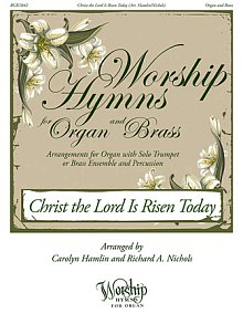 Christ the Lord Is Risen Today 