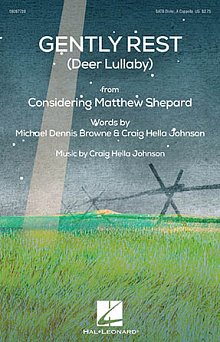 Gently Rest (Deer Lullaby) (from Considering Matthew Shepard) 