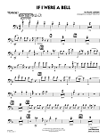 If I Were a Bell (arr. Sammy Nestico) - Trombone 1