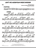 Ain't No Mountain High Enough - Bass