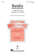 Banaha (arr. Cristi Cary Miller)