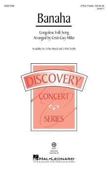 Banaha (arr. Cristi Cary Miller) 