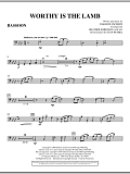 Worthy Is The Lamb - Bassoon