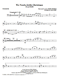 We Need A Little Christmas (from Mame) (arr. Mac Huff) - Trombone