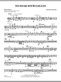 To Soar With Eagles - Percussion 2
