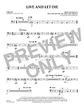 Live and Let Die - Timpani