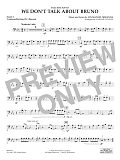 We Don't Talk About Bruno (from Encanto) (arr. Vinson) - Pt.5 - Trombone/Bar. B.C./Bsn.