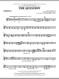 The Question - Violin 2