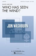 Who Has Seen The Wind