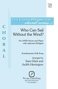 Who Can Sail Without the Wind? (arr. Sara Glick and Judith Herrington)