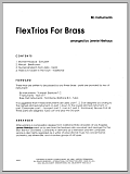 FlexTrios For Brass (Playable By Any Three Brass Instruments) - Trumpet/Baritone T.C.