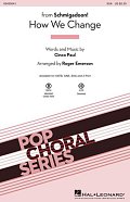 How We Change (Schmigadoon Finale) (from Schmigadoon!) (arr. Roger Emerson)