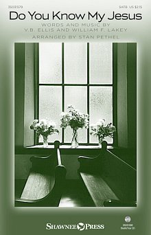 Do You Know My Jesus? 