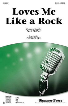 Loves Me Like A Rock (arr. Greg Gilpin) 