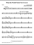 What The World Needs Now Is Love - Drums