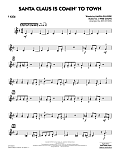 Santa Claus Is Comin' to Town - F Horn