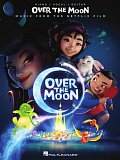 On The Moon Above (from Over The Moon)