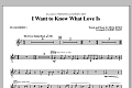 I Want To Know What Love Is - Bb Trumpet 1 (Flugelhorn)