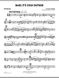Baby, It's Cold Outside - Baritone Sax