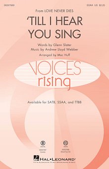 'Til I Hear You Sing (arr. Mac Huff) 