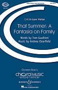 That Summer: A Fantasia On Family