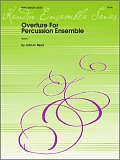 Overture For Percussion Ensemble - Percussion 1