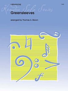Greensleeves (arr. Thomas A. Brown) 