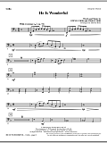 He Is Wonderful - Cello