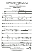 100 Years of Broadway (Medley) (Singer's Edition)
