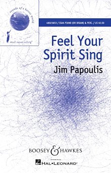 Feel Your Spirit Sing 