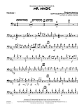 Mister Magic (Mr. Magic) - Trombone 1