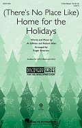 (There's No Place Like) Home For The Holidays (arr. Roger Emerson)