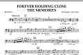 Forever Holding Close the Memories - Bassoon 1