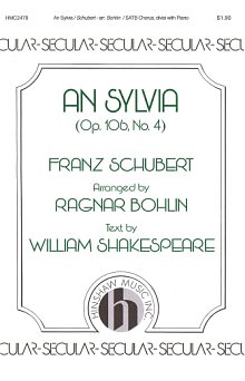 An Sylvia (op. 106, No. 4) (arr. Ragnar Bohlin) 
