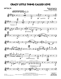 Crazy Little Thing Called Love (arr. Roger Holmes) - Baritone Sax