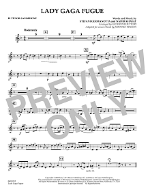 Lady Gaga Fugue - Bb Tenor Saxophone 