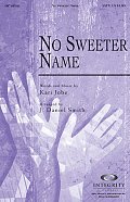 No Sweeter Name