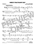 Here's That Rainy Day - Trombone 3