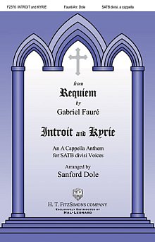 Requiem, Introit And Kyrie (arr. Sanford Dole) 