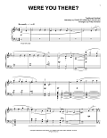 Were You There? (arr. Phillip Keveren)